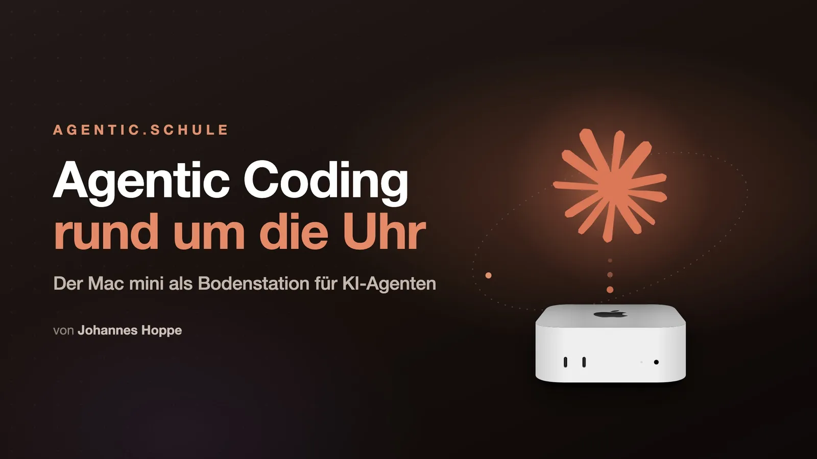 Agentic Coding rund um die Uhr: Der Mac mini als Bodenstation
