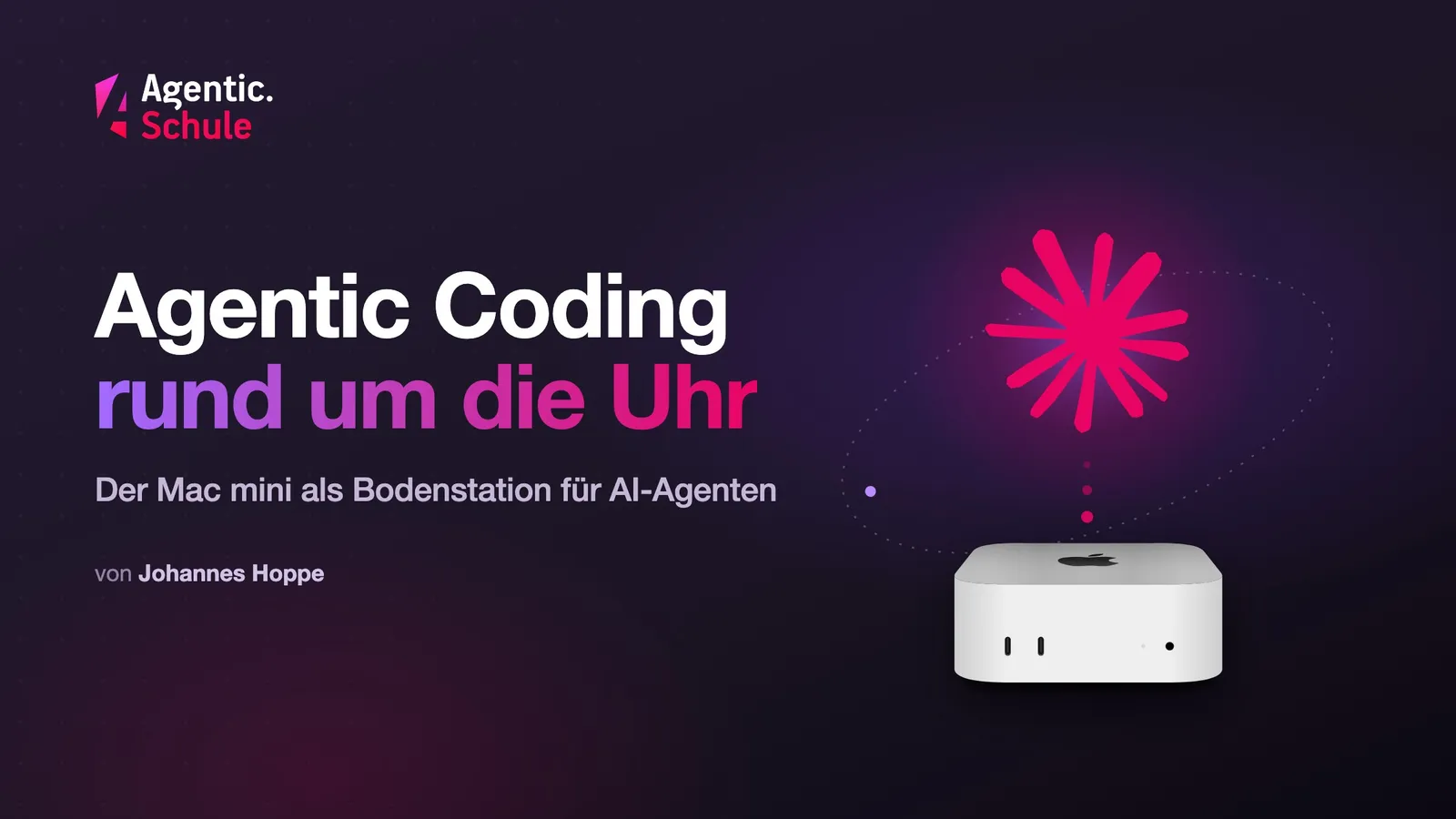 Agentic Coding rund um die Uhr: Der Mac mini als Bodenstation